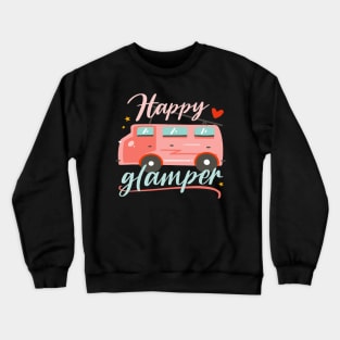 Happy Glamper Nature Glamping Camping Crewneck Sweatshirt